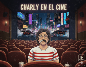 Charly García en una sala de cine; en pantalla, ciudad futurista y lluvia tipo Blade Runner. Texto: “Charly en el cine”.