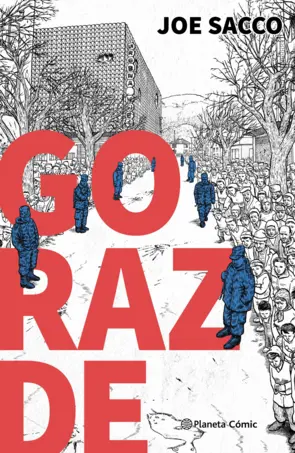 Portada de Gorazde, de Joe Sacco. Entre las mejores novelas gráficas históricas
