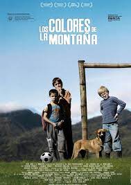 Los colores de la montaña (2010)
