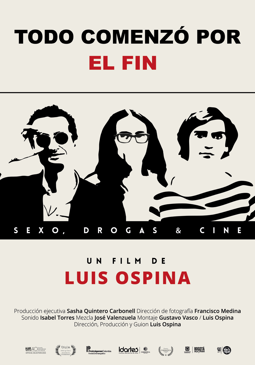 Todo comenzó por el fin (2015)