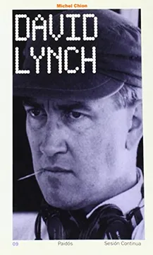 David Lynch, Michel Chion (2001)