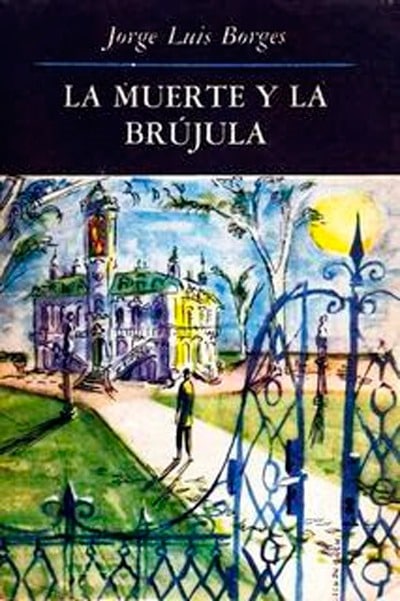 Portada de La muerte y la brújula, relato policial de Jorge Luis Borges que deberíamos leer