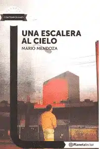 Portada de Una escalera al cielo, de Mario Mendoza