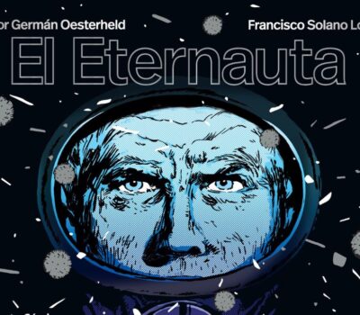 ‘El Eternauta’, un ícono igual a Perón, Maradona o El Ché